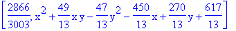 [2866/3003, x^2+49/13*x*y-47/13*y^2-450/13*x+270/13*y+617/13]